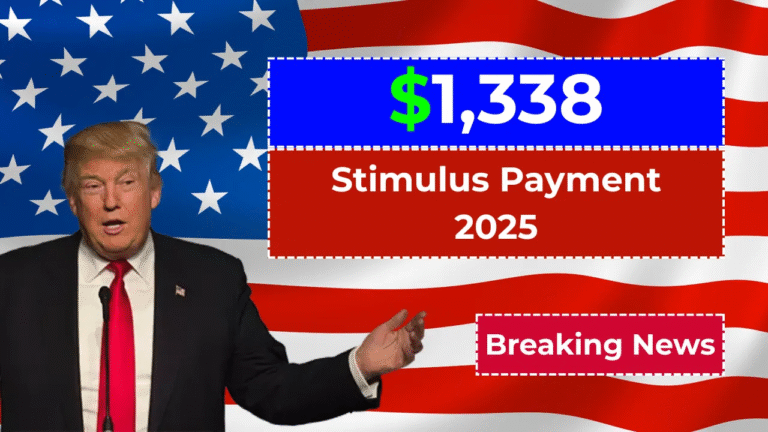 $1,338 Stimulus Check for 2025